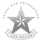 Texas Bar Foundation - Life Fellow